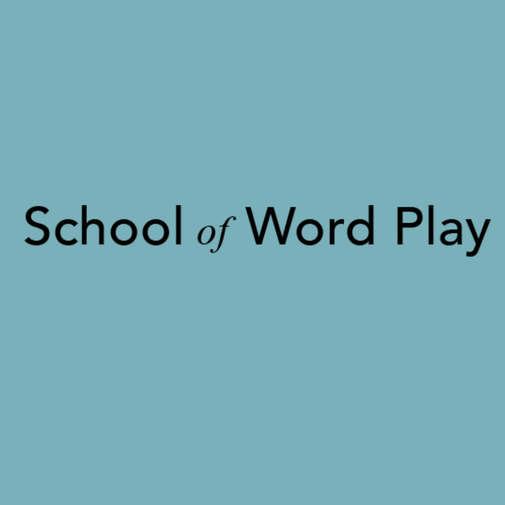 school of word play